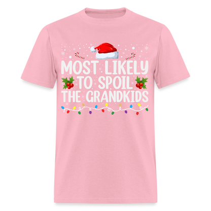 Most Likely to Spoil the Grandkids T-Shirt (Christmas) - pink
