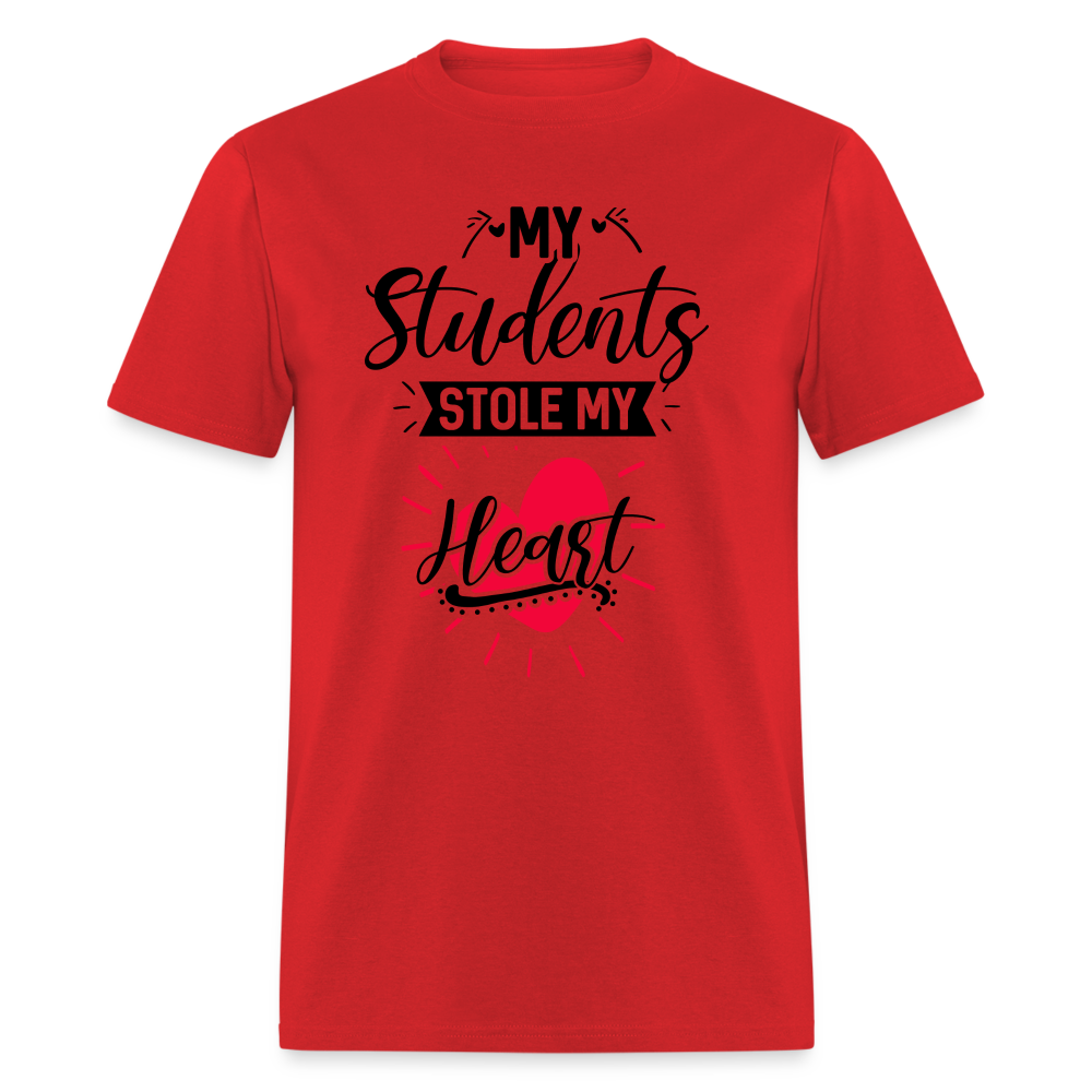 My Students Stole My Heart T-Shirt (Teacher) - red