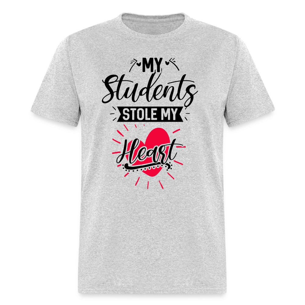 My Students Stole My Heart T-Shirt (Teacher) - heather gray