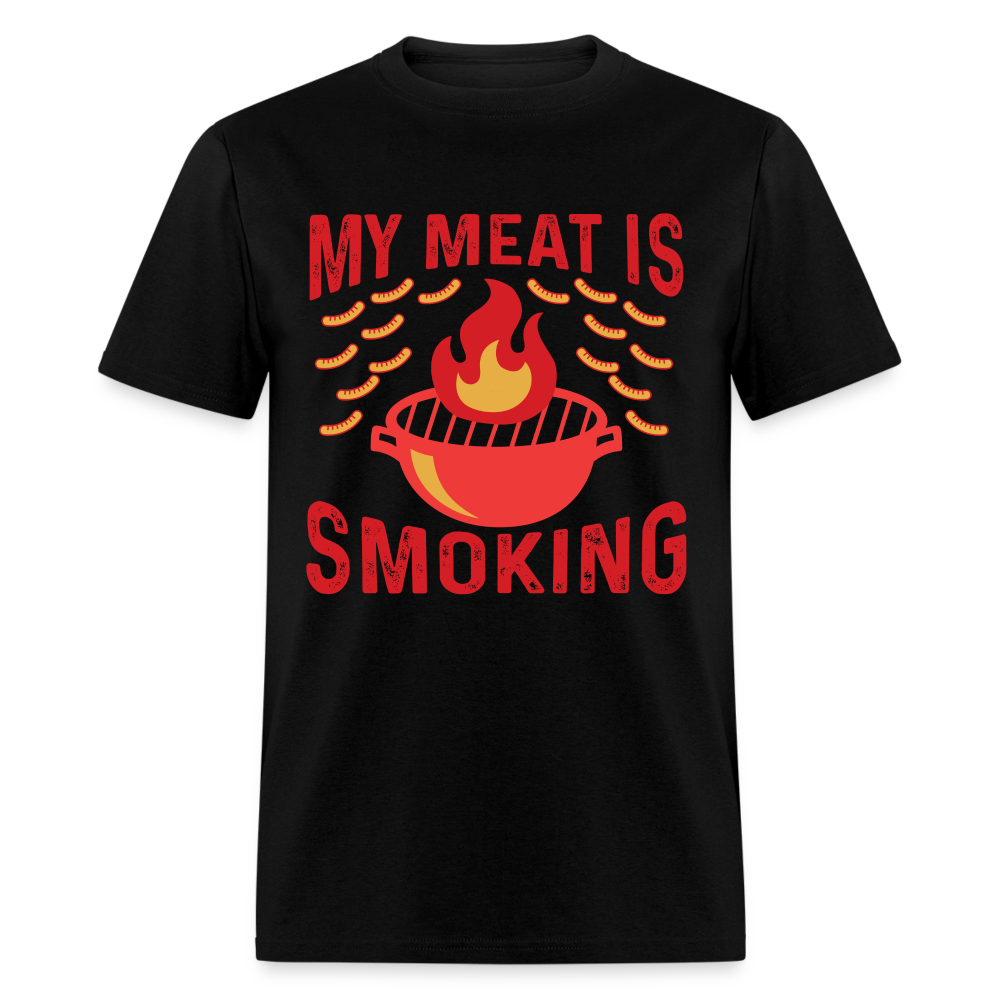 My Meat Is Smoking T-Shirt (BBQ) - black