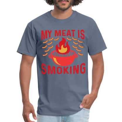 My Meat Is Smoking T-Shirt (BBQ) - denim