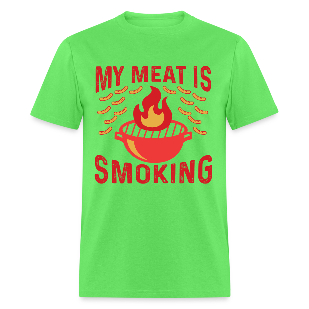 My Meat Is Smoking T-Shirt (BBQ) - kiwi