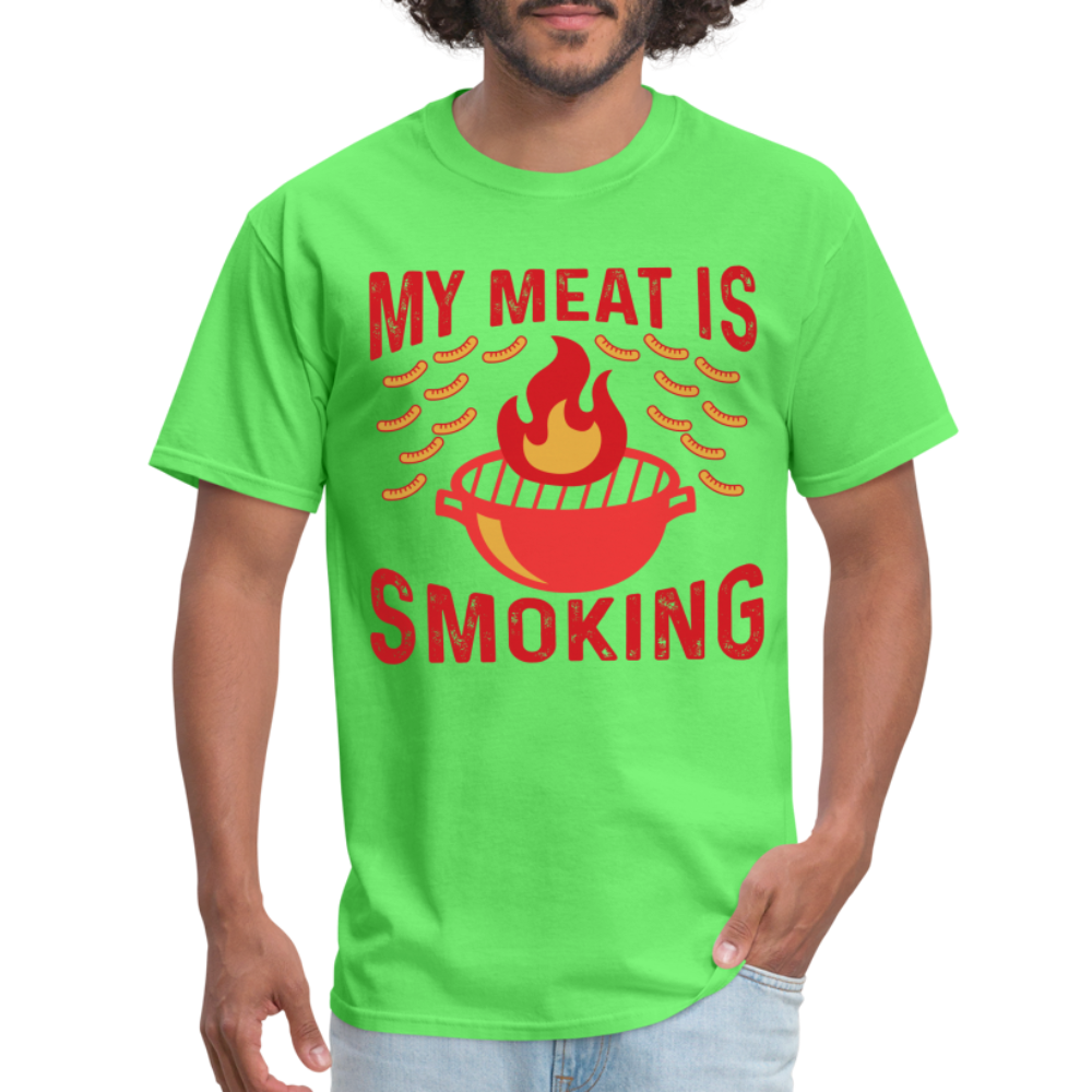 My Meat Is Smoking T-Shirt (BBQ) - kiwi