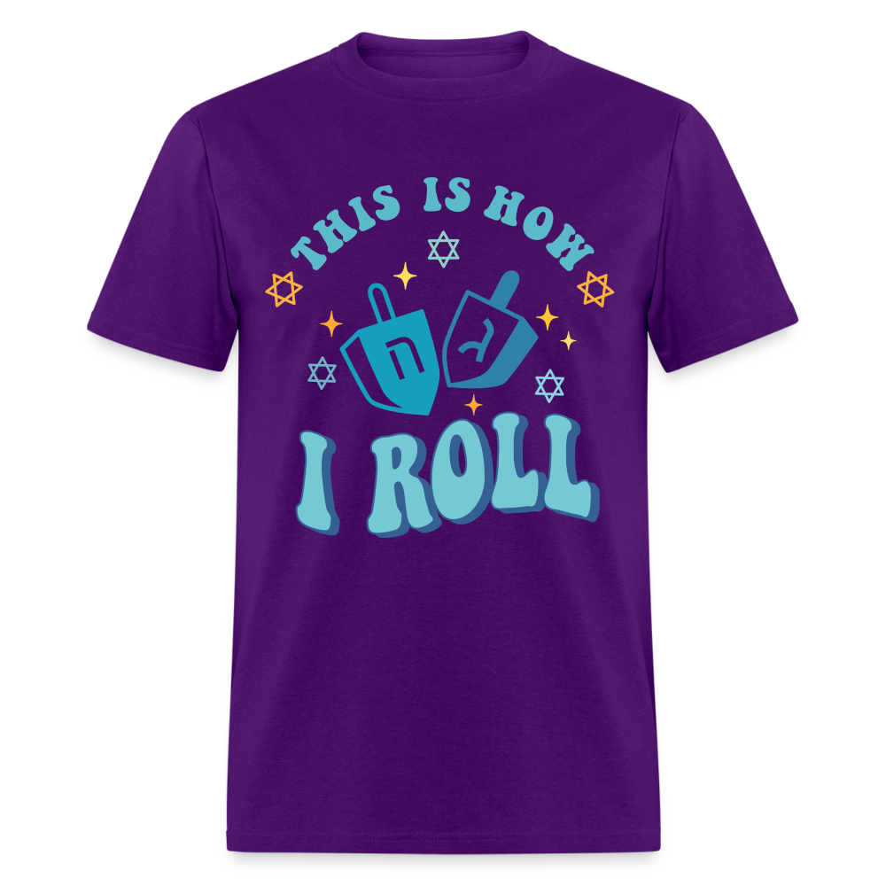 This is How I Roll T-Shirt (Hanukkah) - purple