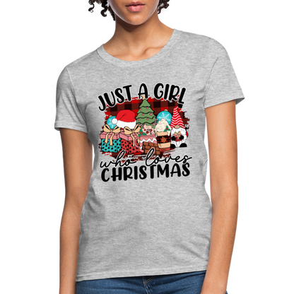 Just A Girl Who Loves Christmas - Women's T-Shirt - heather gray
