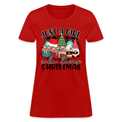 Just A Girl Who Loves Christmas - Women's T-Shirt - red