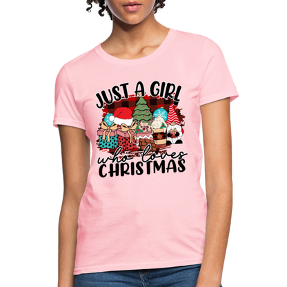 Just A Girl Who Loves Christmas - Women's T-Shirt - pink