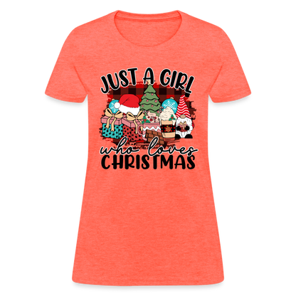 Just A Girl Who Loves Christmas - Women's T-Shirt - heather coral