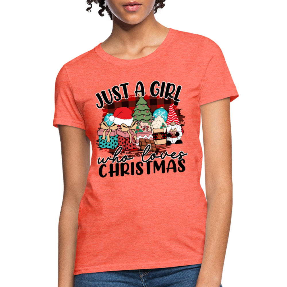 Just A Girl Who Loves Christmas - Women's T-Shirt - heather coral