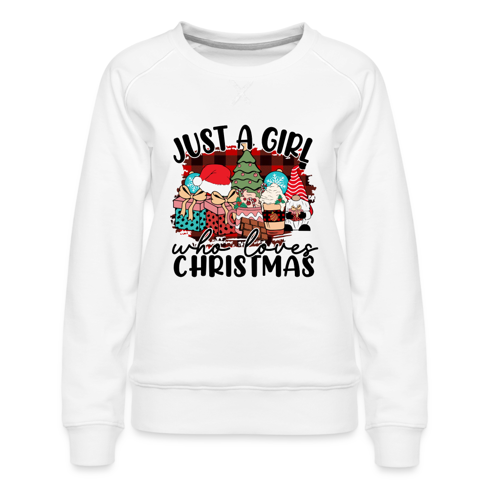 Just A Girl Who Loves Christmas - Women’s Premium Sweatshirt - white