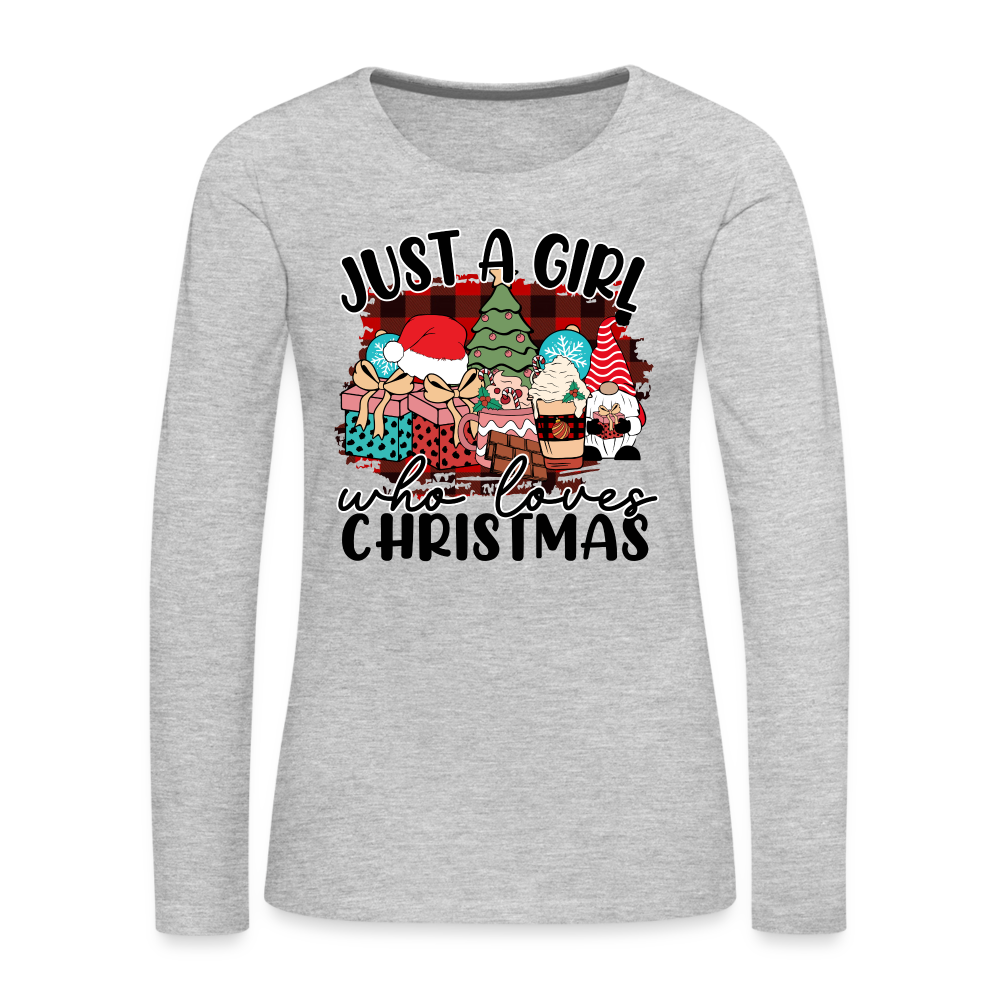 Just A Girl Who Loves Christmas - Women's Premium Long Sleeve T-Shirt - heather gray