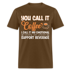 Coffee My Emotional Support Beverage T-Shirt