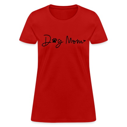 Dog Mom (Women's T-Shirt) - red