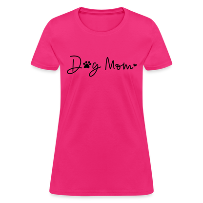 Dog Mom (Women's T-Shirt) - fuchsia