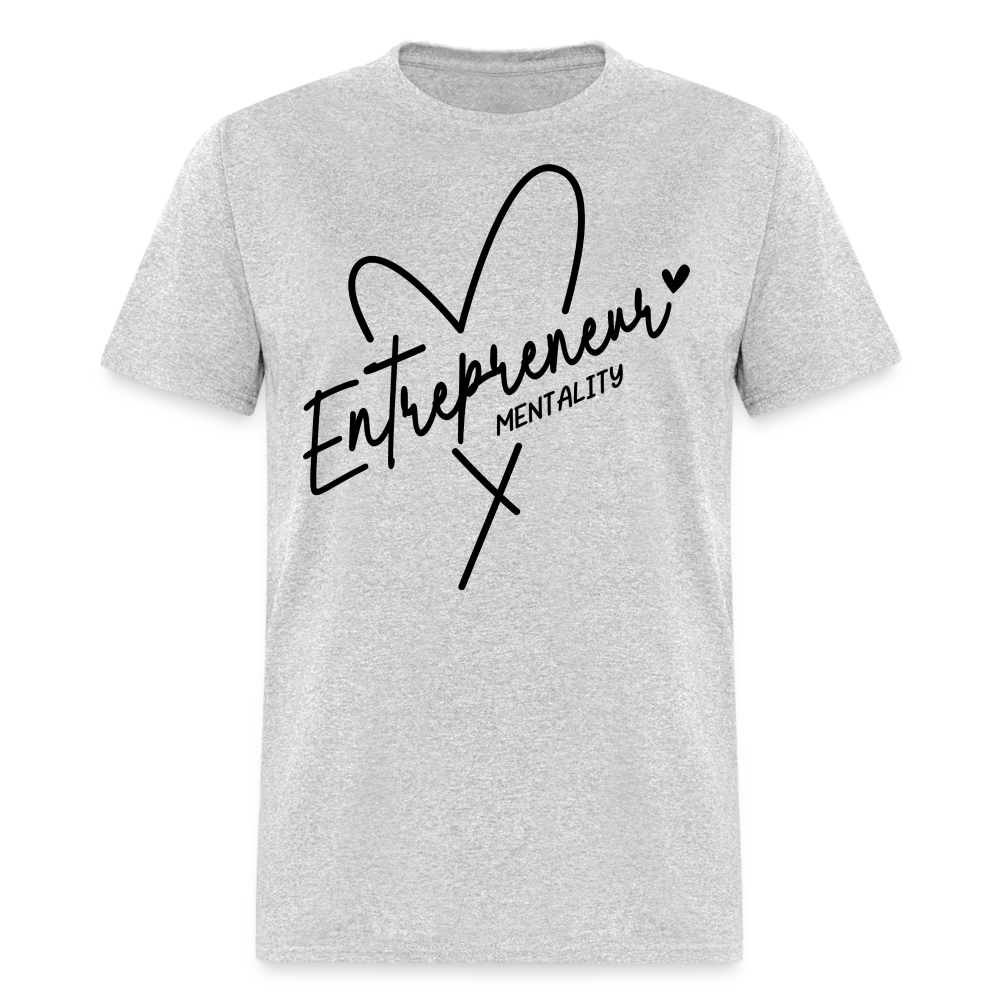 Entrepreneur Mentality T-Shirt - heather gray