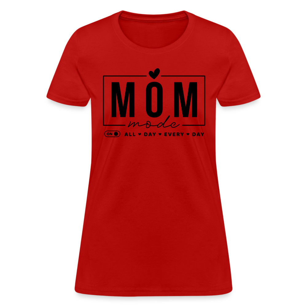 Mom Mode All Day Every Day Women's T-Shirt (Black Letters) - red