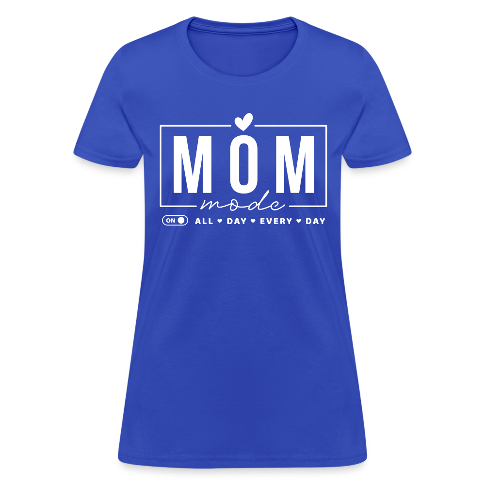 Mom Mode All Day Every Day Women's T-Shirt (White Letters) - royal blue