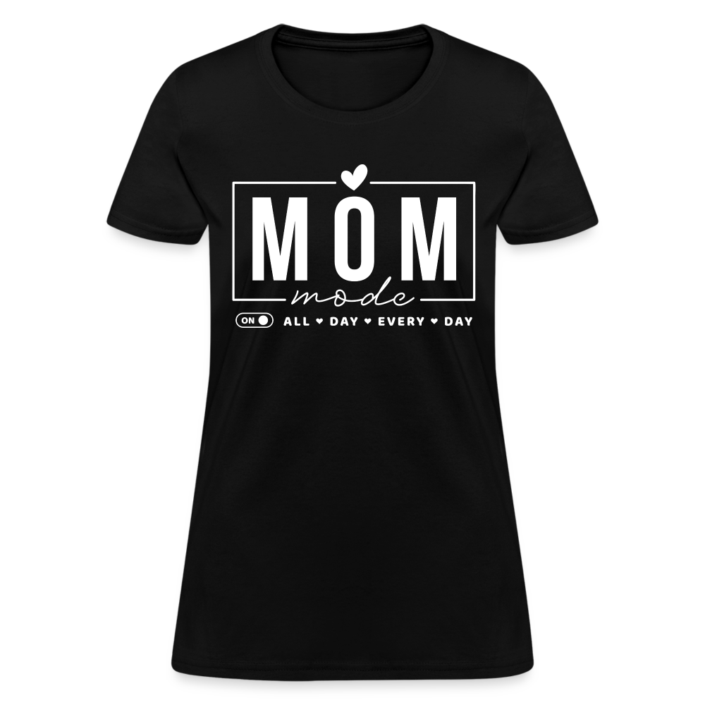 Mom Mode All Day Every Day Women's T-Shirt (White Letters) - black