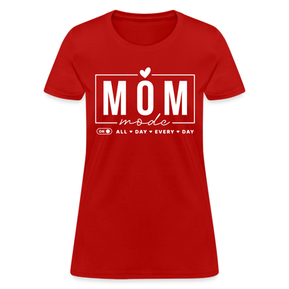 Mom Mode All Day Every Day Women's T-Shirt (White Letters) - red