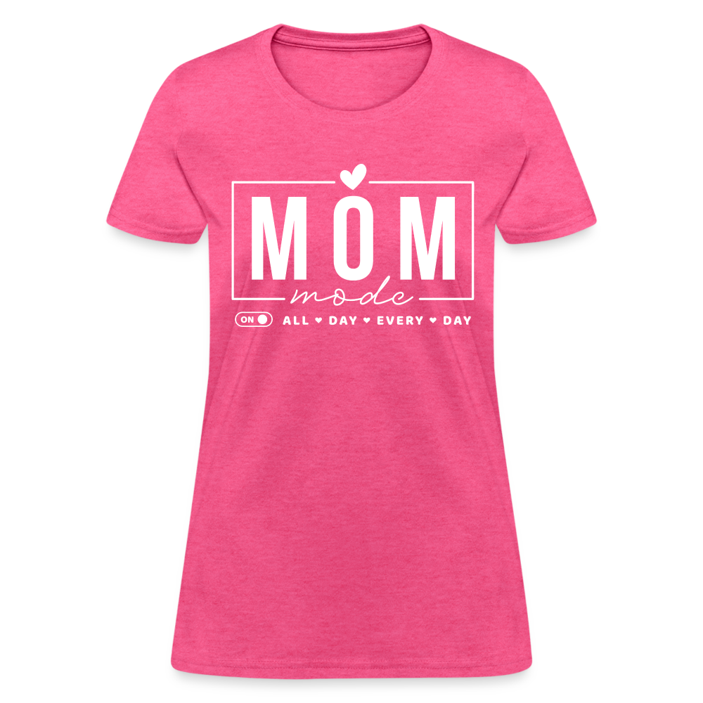 Mom Mode All Day Every Day Women's T-Shirt (White Letters) - heather pink