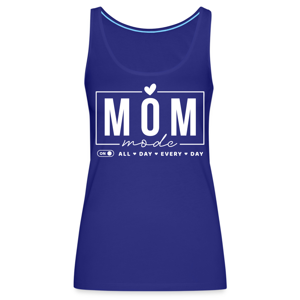 Mom Mode All Day Every Day Women’s Premium Tank Top (White Letters) - royal blue