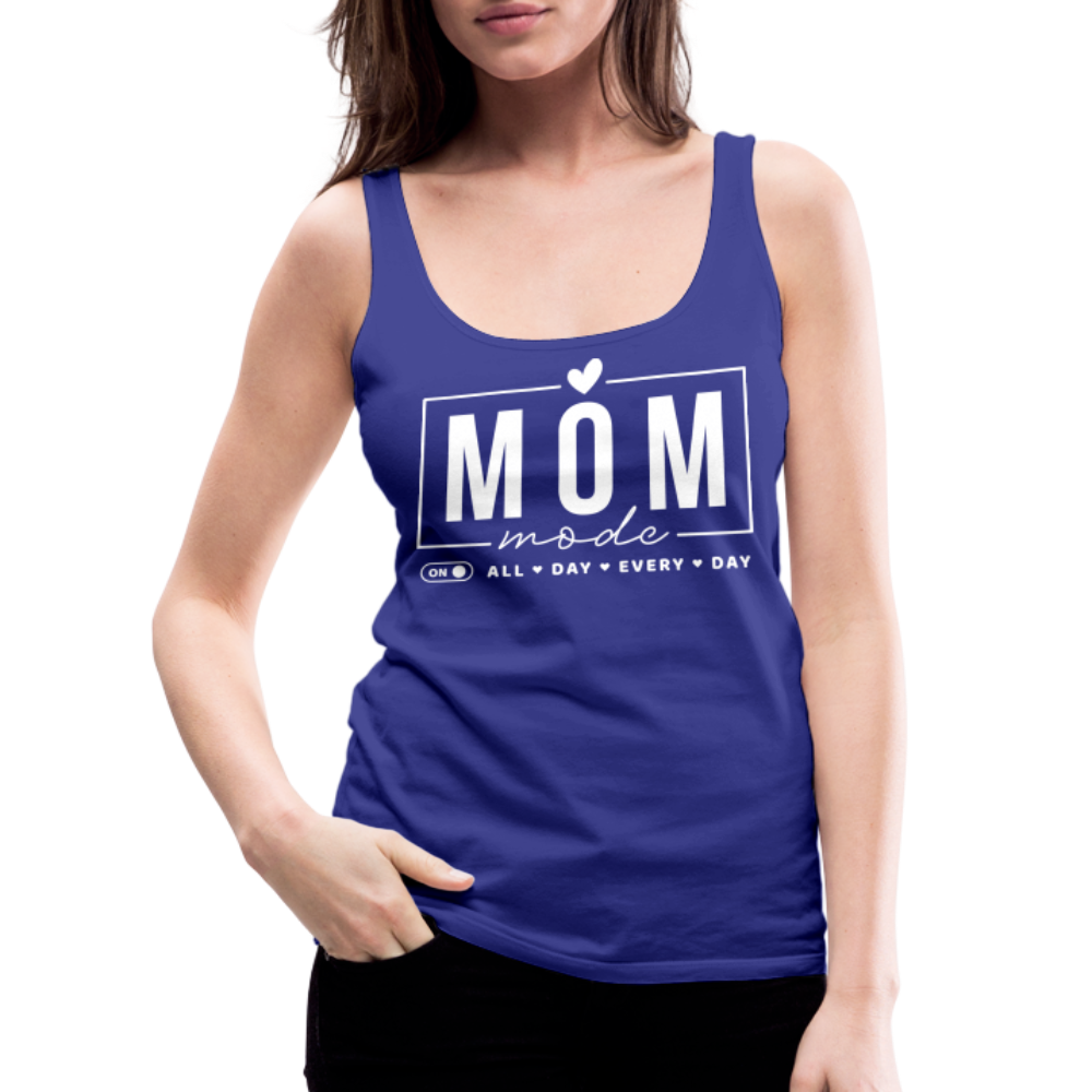 Mom Mode All Day Every Day Women’s Premium Tank Top (White Letters) - royal blue