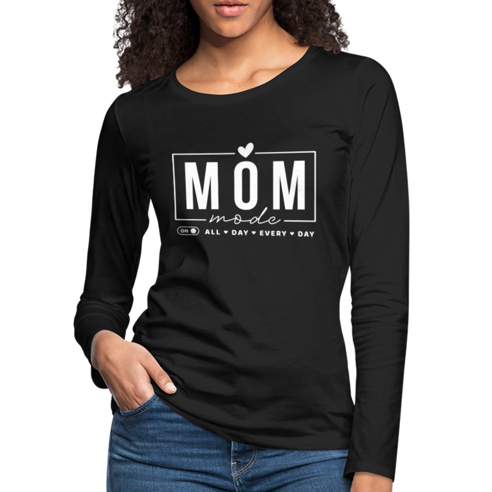Mom Mode All Day Every Day Women's Premium Long Sleeve T-Shirt (White Letters) - black