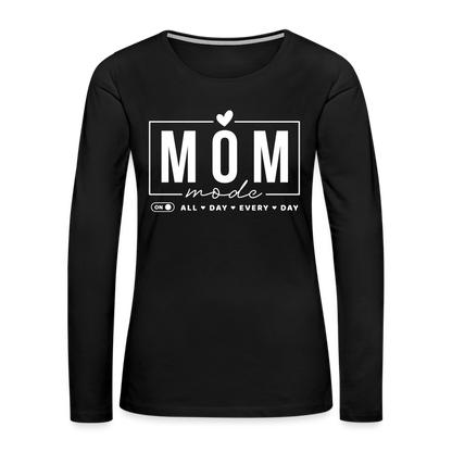 Mom Mode All Day Every Day Women's Premium Long Sleeve T-Shirt (White Letters) - black