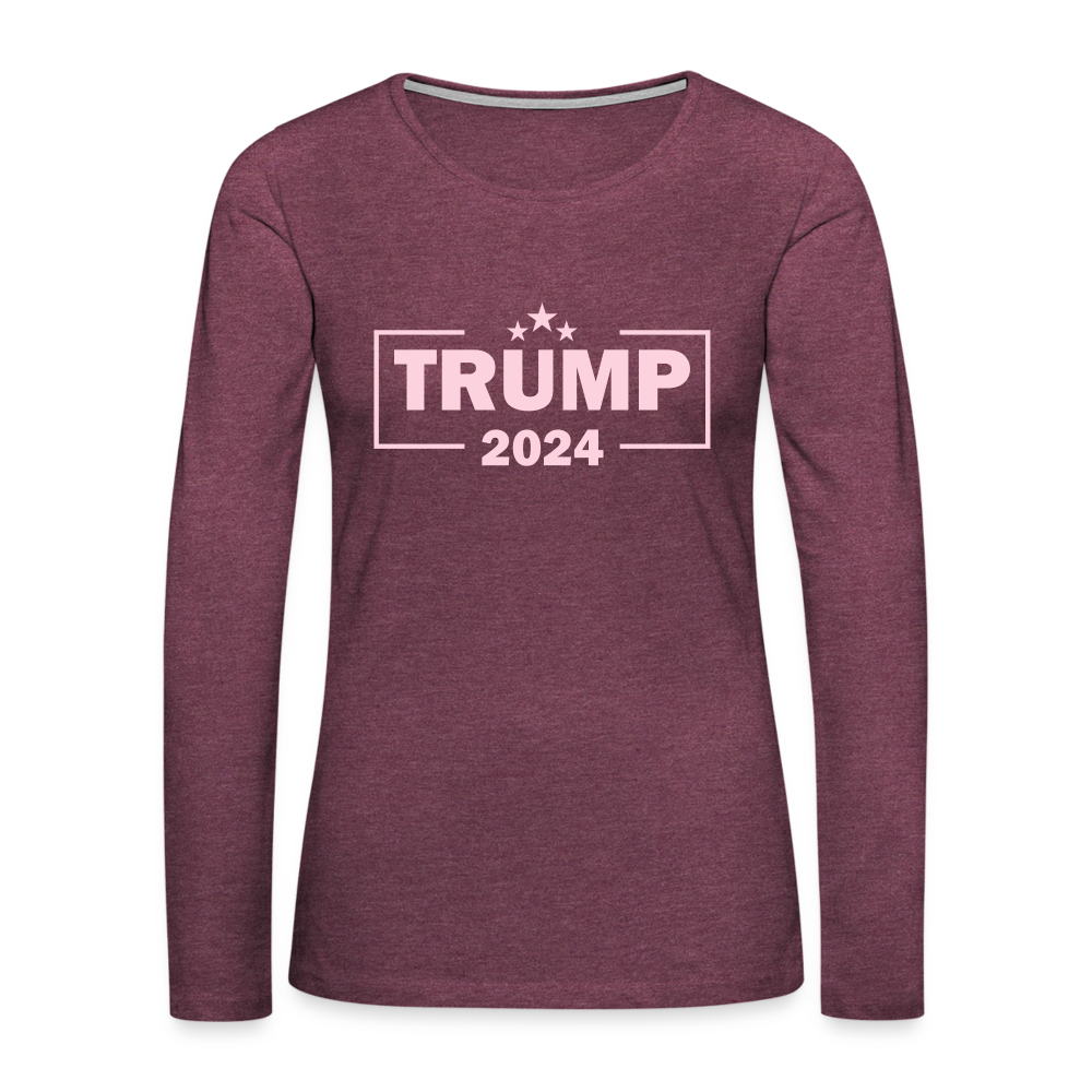 Trump 2024 Women's Premium Long Sleeve T-Shirt (Pink Letters) - heather burgundy