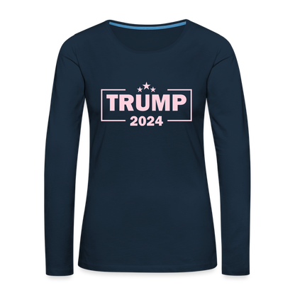 Trump 2024 Women's Premium Long Sleeve T-Shirt (Pink Letters) - deep navy