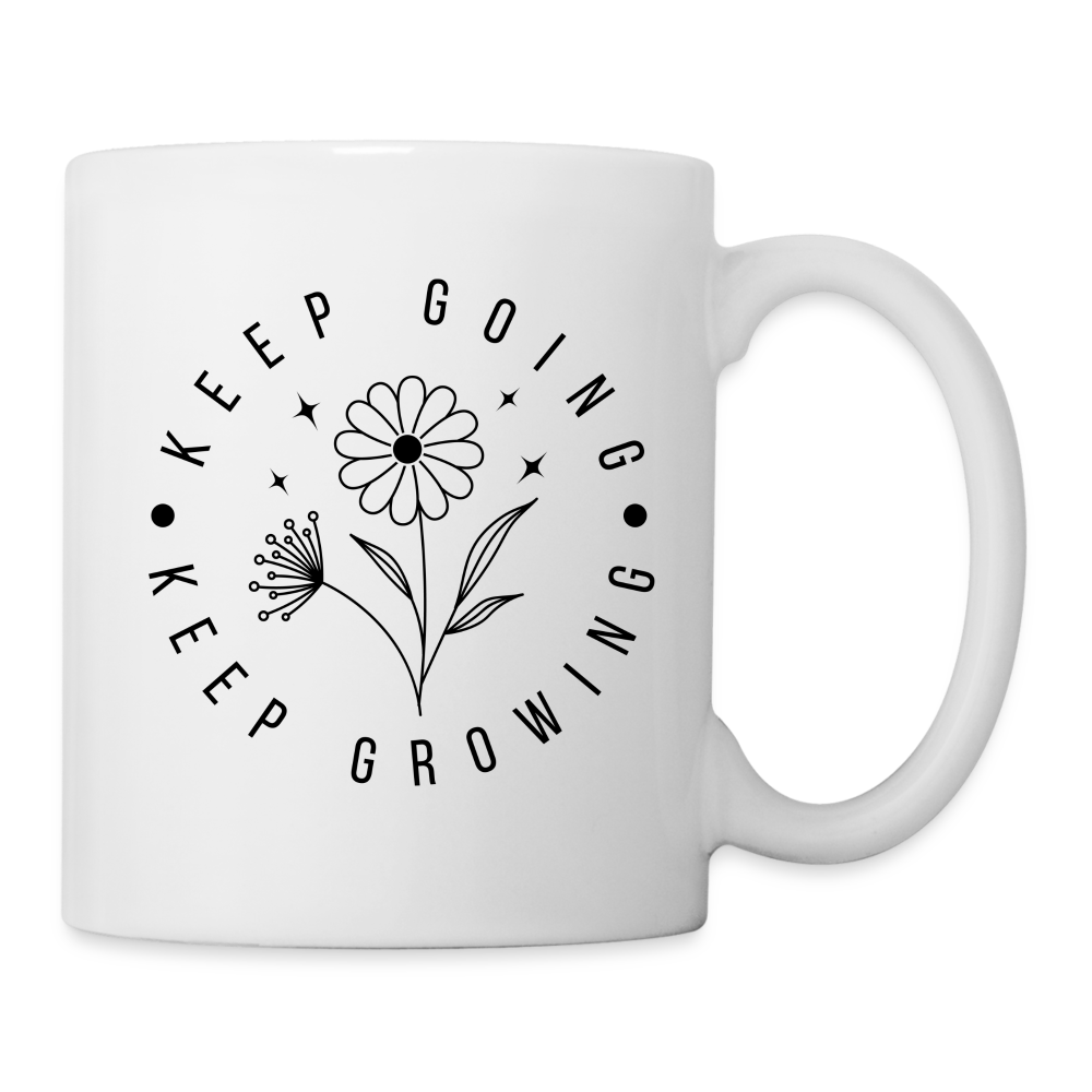 Keep Going Keep Growing : Coffee Mug - white