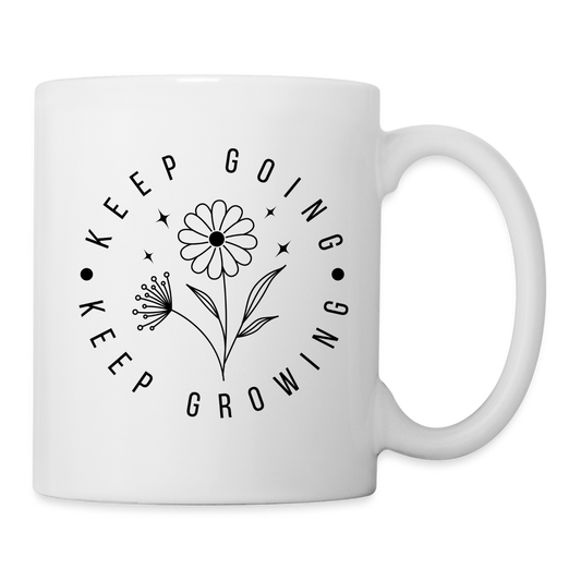 Keep Going Keep Growing : Coffee Mug - white