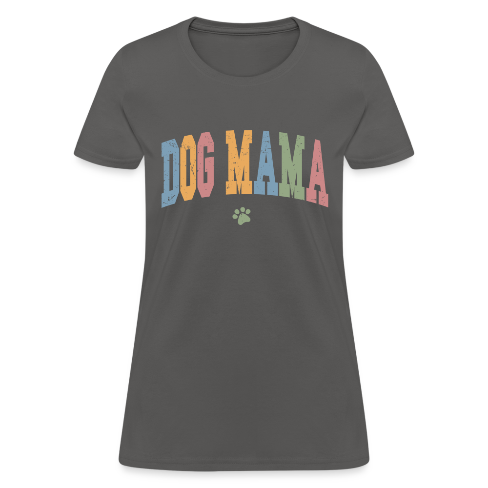 Dog Mama T-Shirt - charcoal