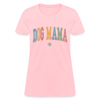 Dog Mama T-Shirt - pink