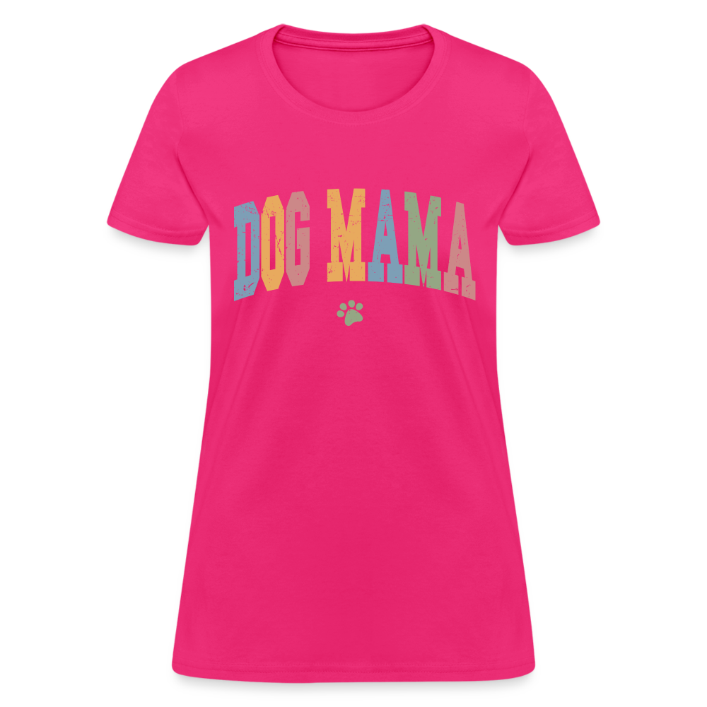 Dog Mama T-Shirt - fuchsia