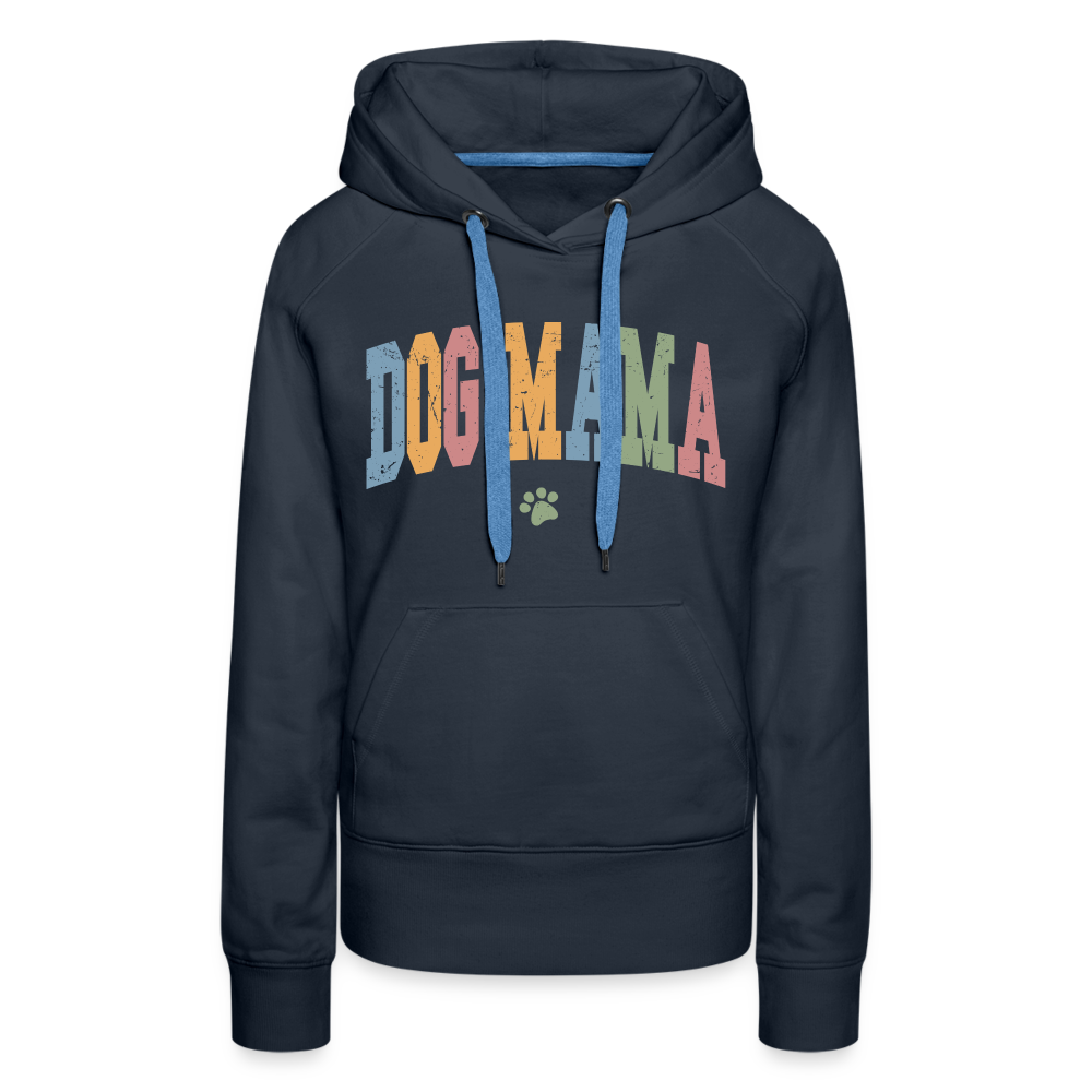 Dog Mama : Women’s Premium Hoodie - navy