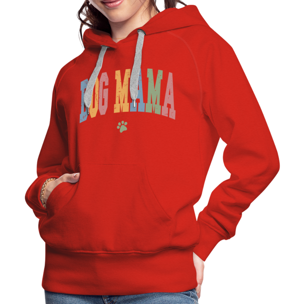 Dog Mama : Women’s Premium Hoodie - red