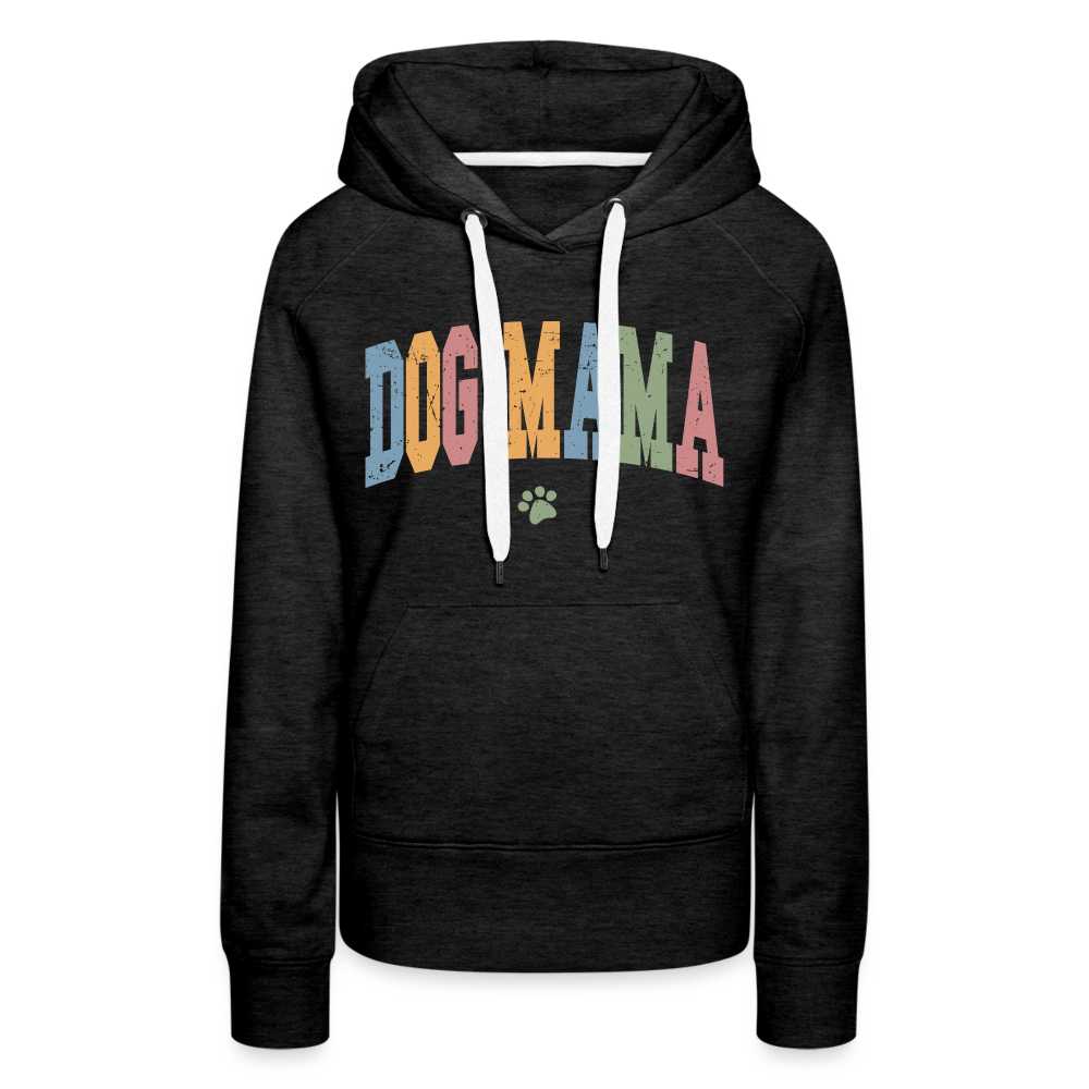 Dog Mama : Women’s Premium Hoodie - charcoal grey