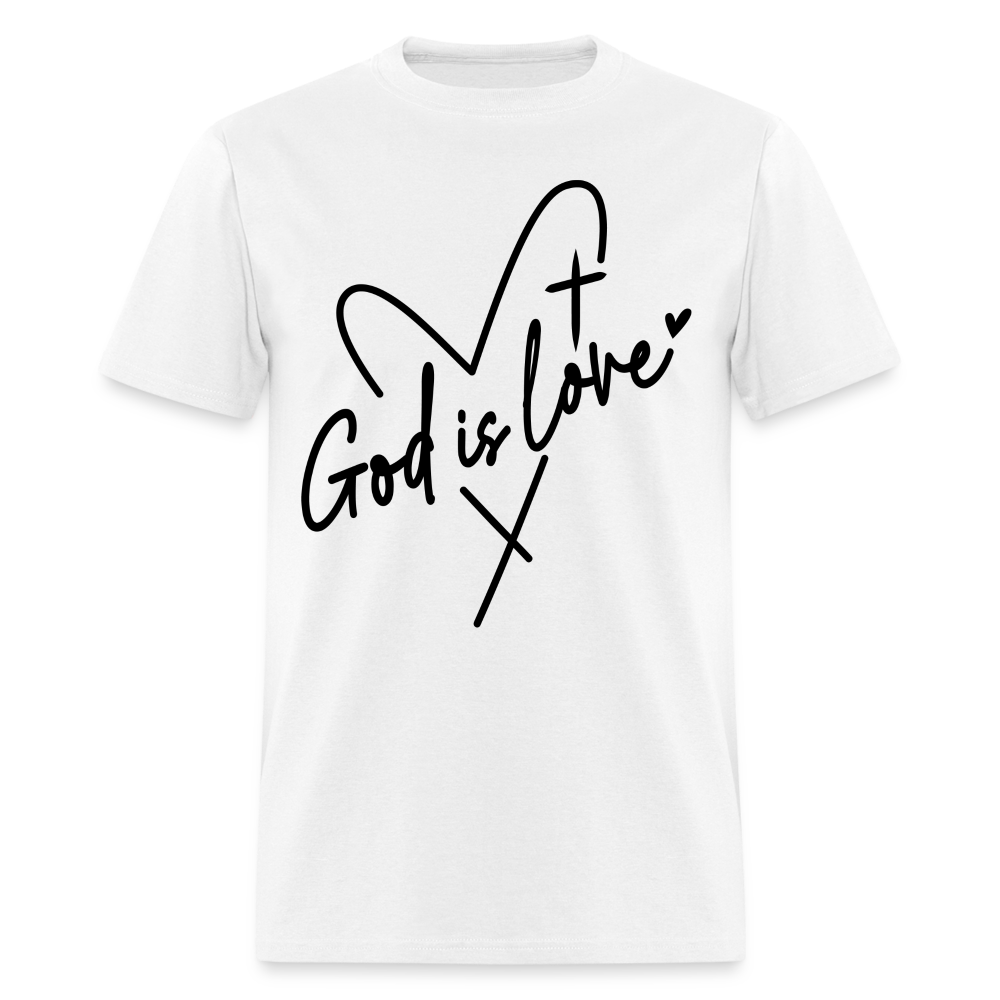 God is Love T-Shirt (Black Letters) - white