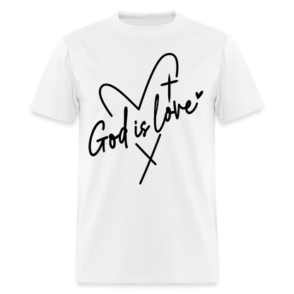 God is Love T-Shirt (Black Letters) - white