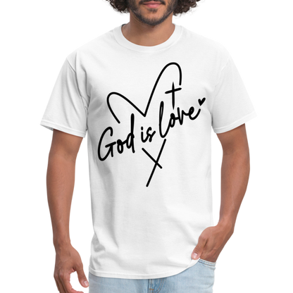 God is Love T-Shirt (Black Letters) - white