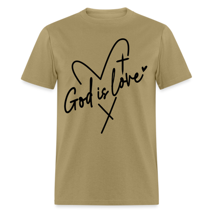 God is Love T-Shirt (Black Letters) - khaki