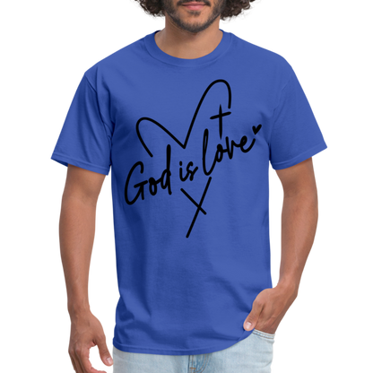 God is Love T-Shirt (Black Letters) - royal blue