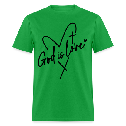 God is Love T-Shirt (Black Letters) - bright green