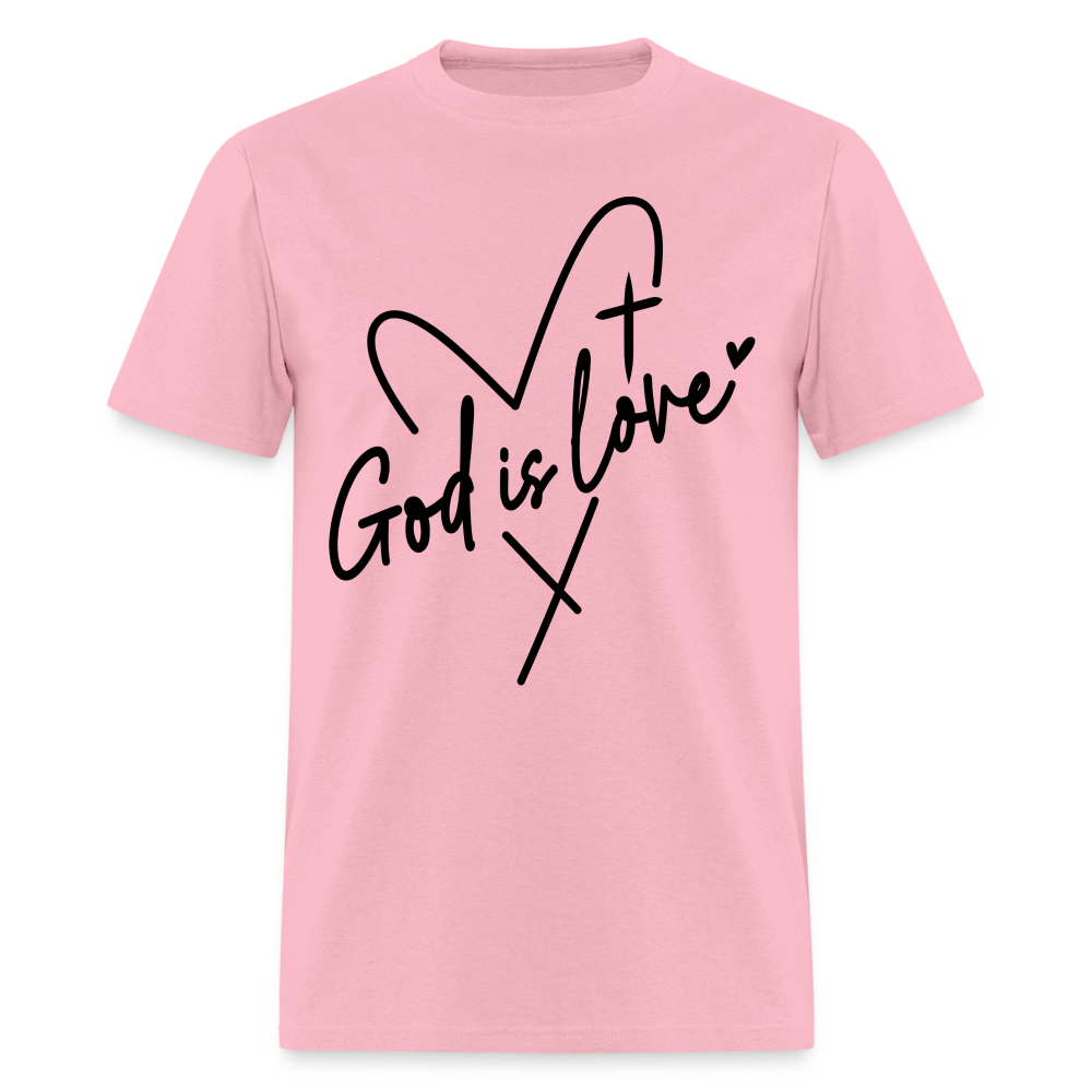 God is Love T-Shirt (Black Letters) - pink