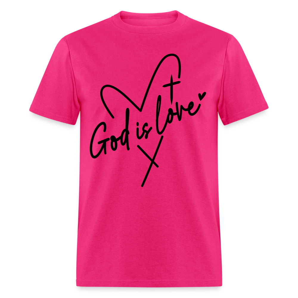 God is Love T-Shirt (Black Letters) - fuchsia