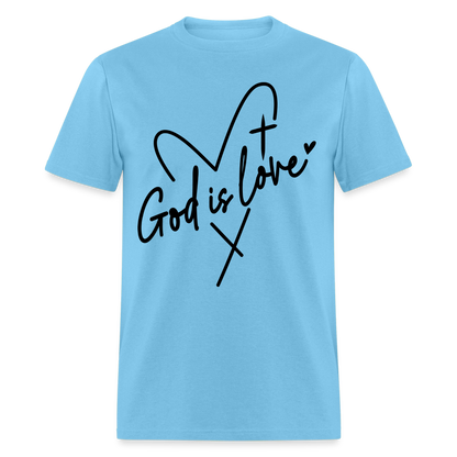 God is Love T-Shirt (Black Letters) - aquatic blue