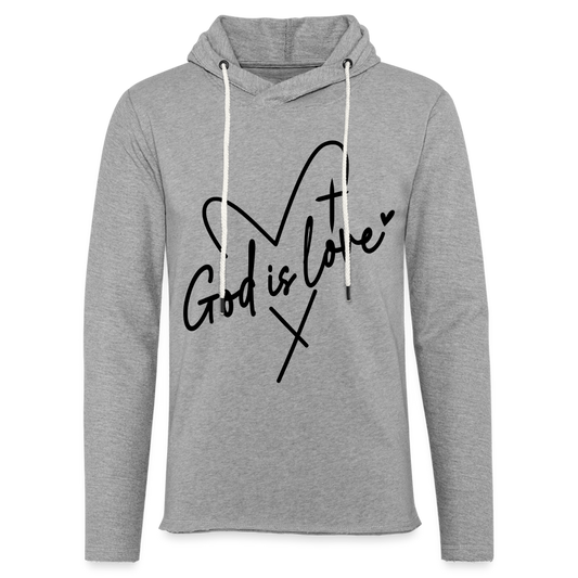 God is Love : Lightweight Terry Hoodie (Black Letters) - heather gray