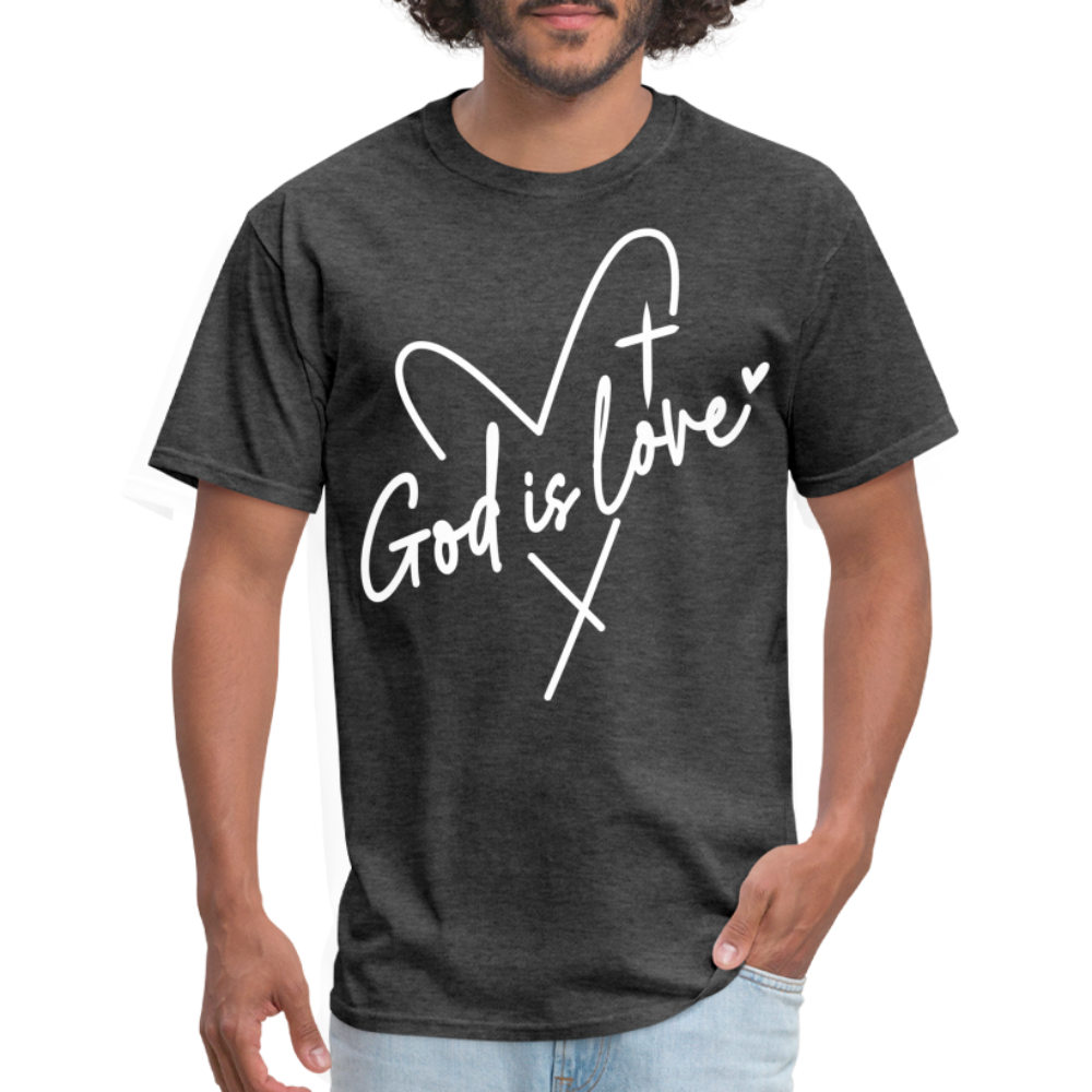 God is Love T-Shirt (White Letters) - heather black