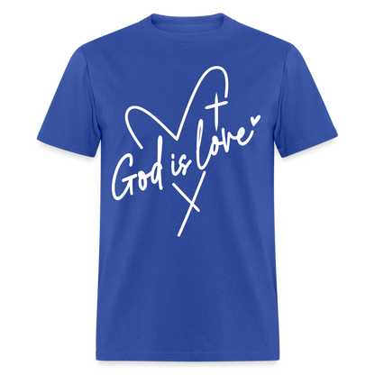 God is Love T-Shirt (White Letters) - royal blue